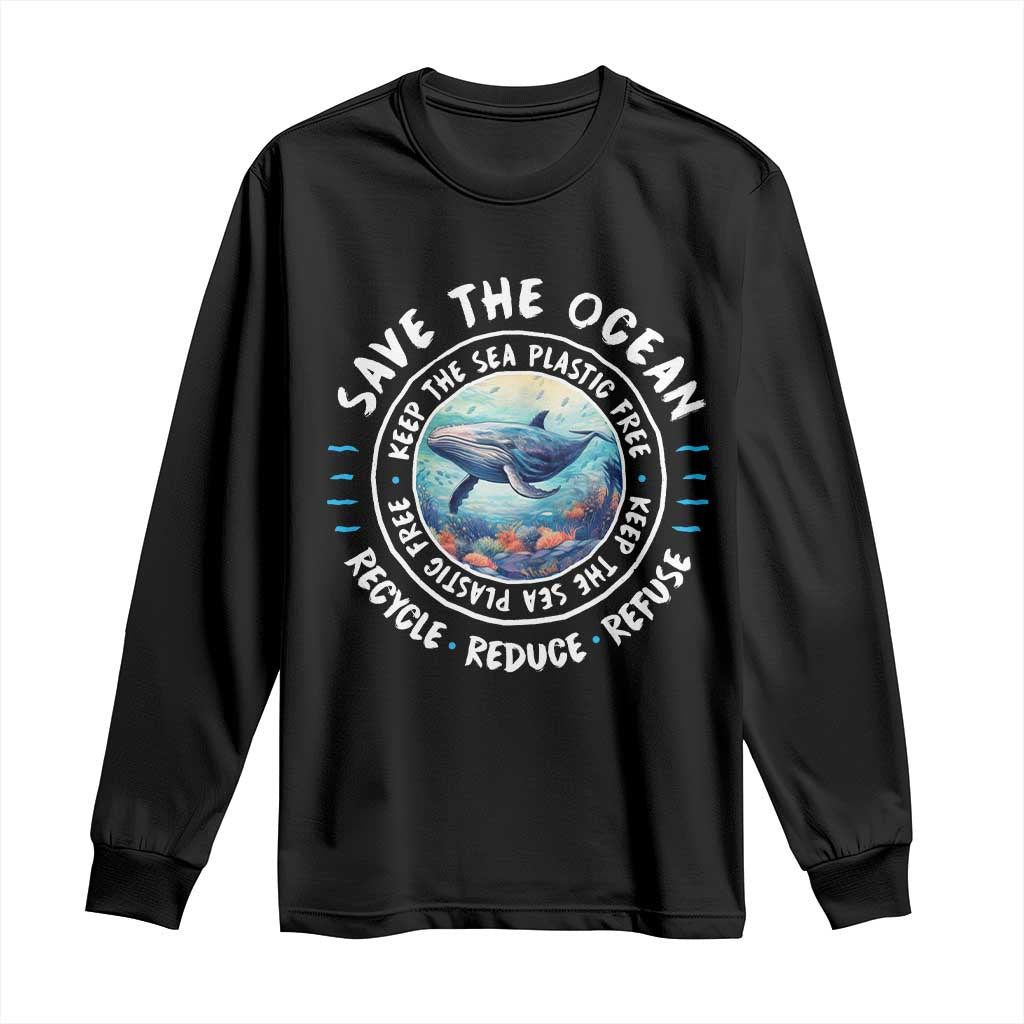 Earth Day Save The Ocean Humpback Whale Long Sleeve Shirt TS09 Black Print Your Wear