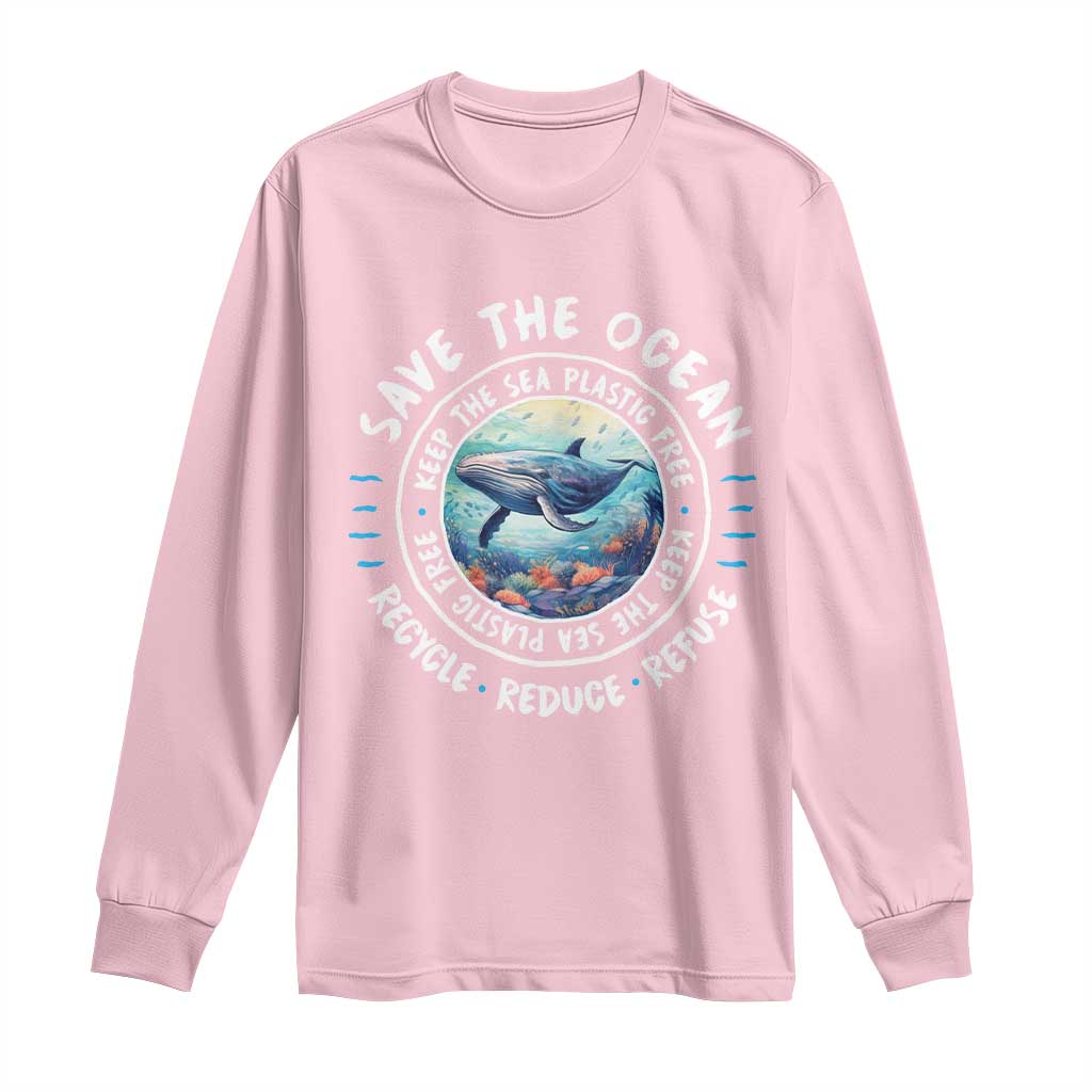 Earth Day Save The Ocean Humpback Whale Long Sleeve Shirt TS09 Light Pink Print Your Wear
