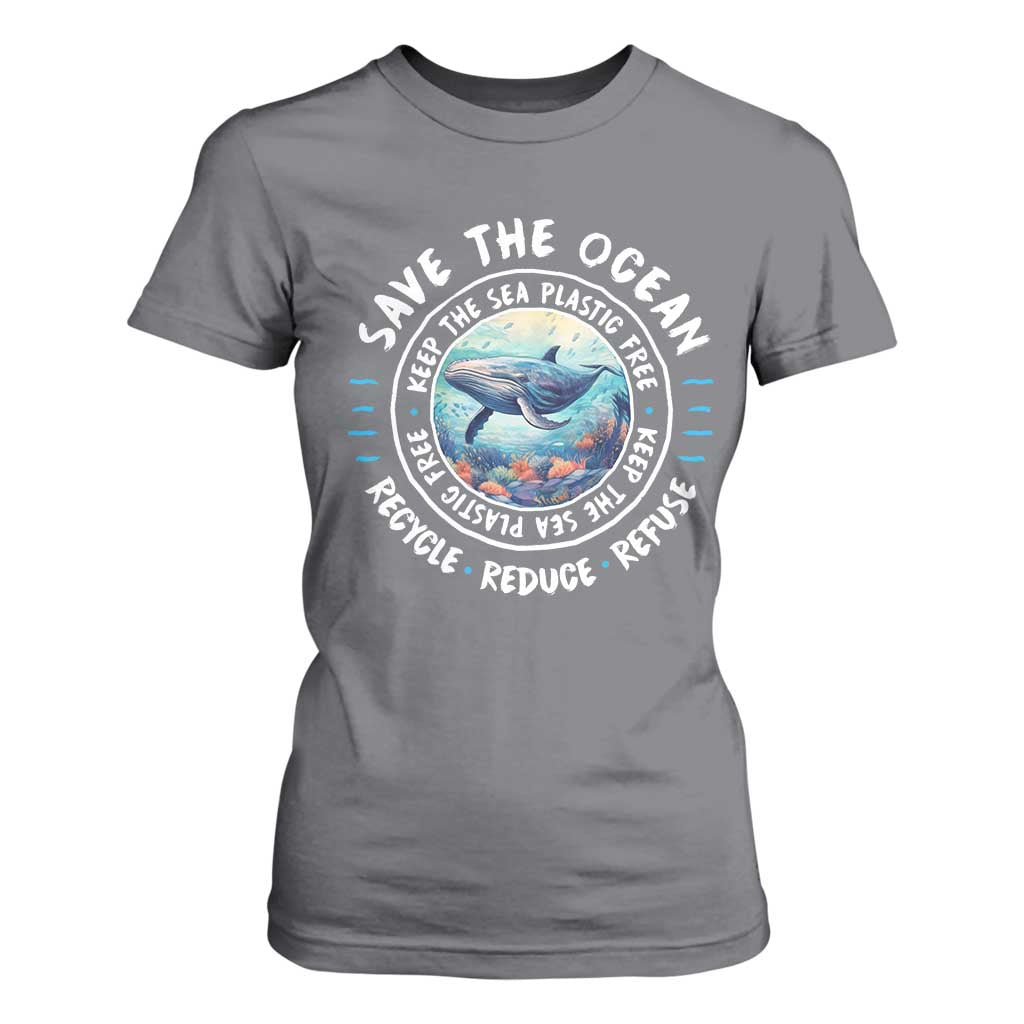Earth Day Save The Ocean Humpback Whale T Shirt For Women TS09 Charcoal Print Your Wear