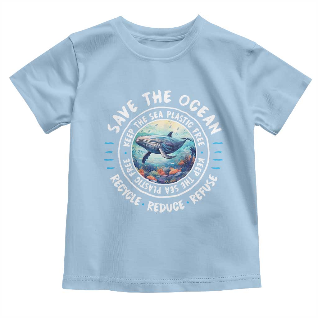Earth Day Save The Ocean Humpback Whale Toddler T Shirt TS09 Light Blue Print Your Wear