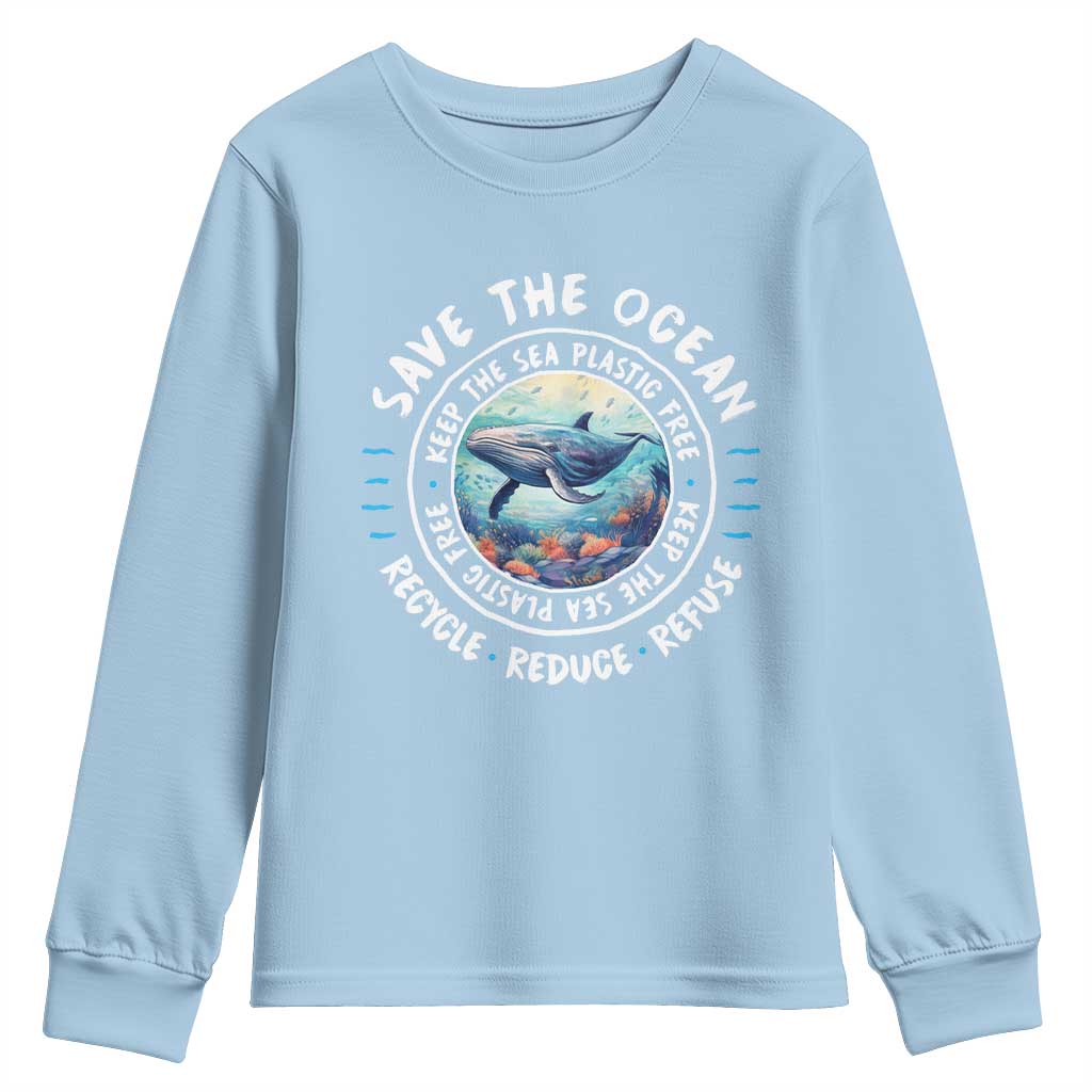 Earth Day Save The Ocean Humpback Whale Youth Sweatshirt TS09 Light Blue Print Your Wear