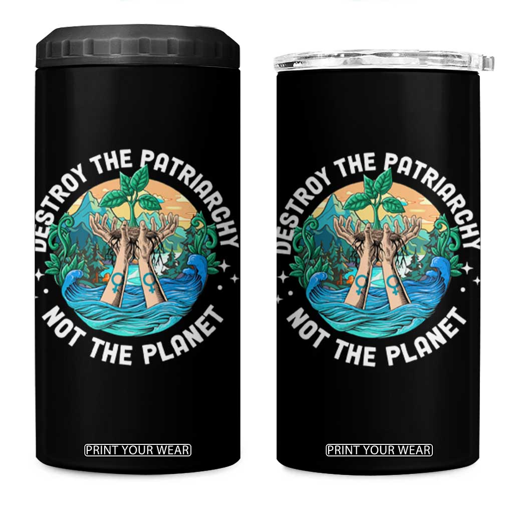 Destroy The Patriarchy Not The Planet Smash Patriarchy Feminist Earth Day 4 in 1 Can Cooler Tumbler TS09 One Size: 16 oz Black Print Your Wear