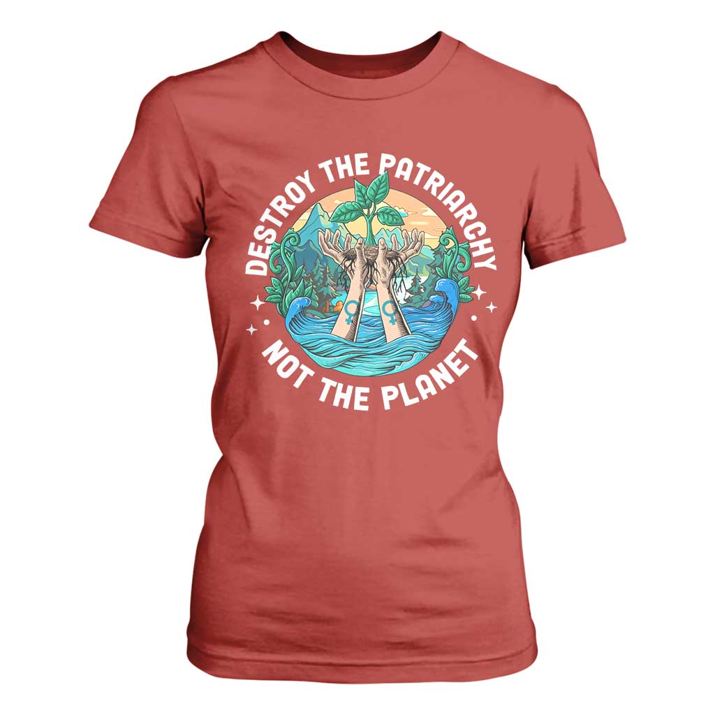 Destroy The Patriarchy Not The Planet Smash Patriarchy Feminist Earth Day T Shirt For Women TS09 Red Printyourwear