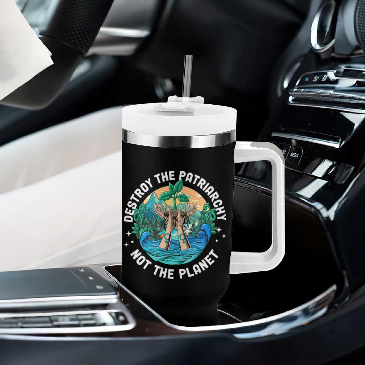 Destroy The Patriarchy Not The Planet Smash Patriarchy Feminist Earth Day Tumbler With Handle TS09 Print Your Wear