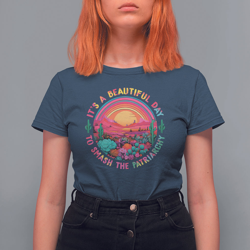 Feminist T Shirt For Women It's A Beautiful Day To Smash The Patriarchy Rainbow TS09 Navy Printyourwear