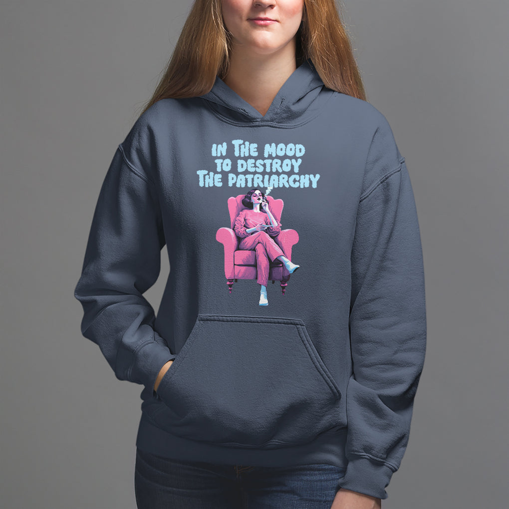 Feminist Hoodie In A Mood To Destroy The Patriarchy Cool Women Smoking TS09 Navy Printyourwear