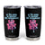 Feminist Tumbler Cup In A Mood To Destroy The Patriarchy Cool Women Smoking TS09 Black Print Your Wear