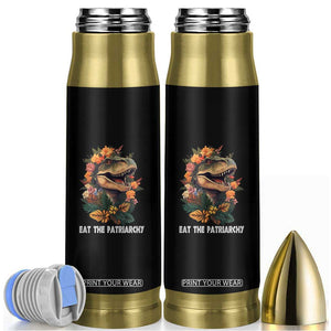 Eat The Patriarchy Feminist Dinosaur Bullet Tumbler TS09 Black Print Your Wear