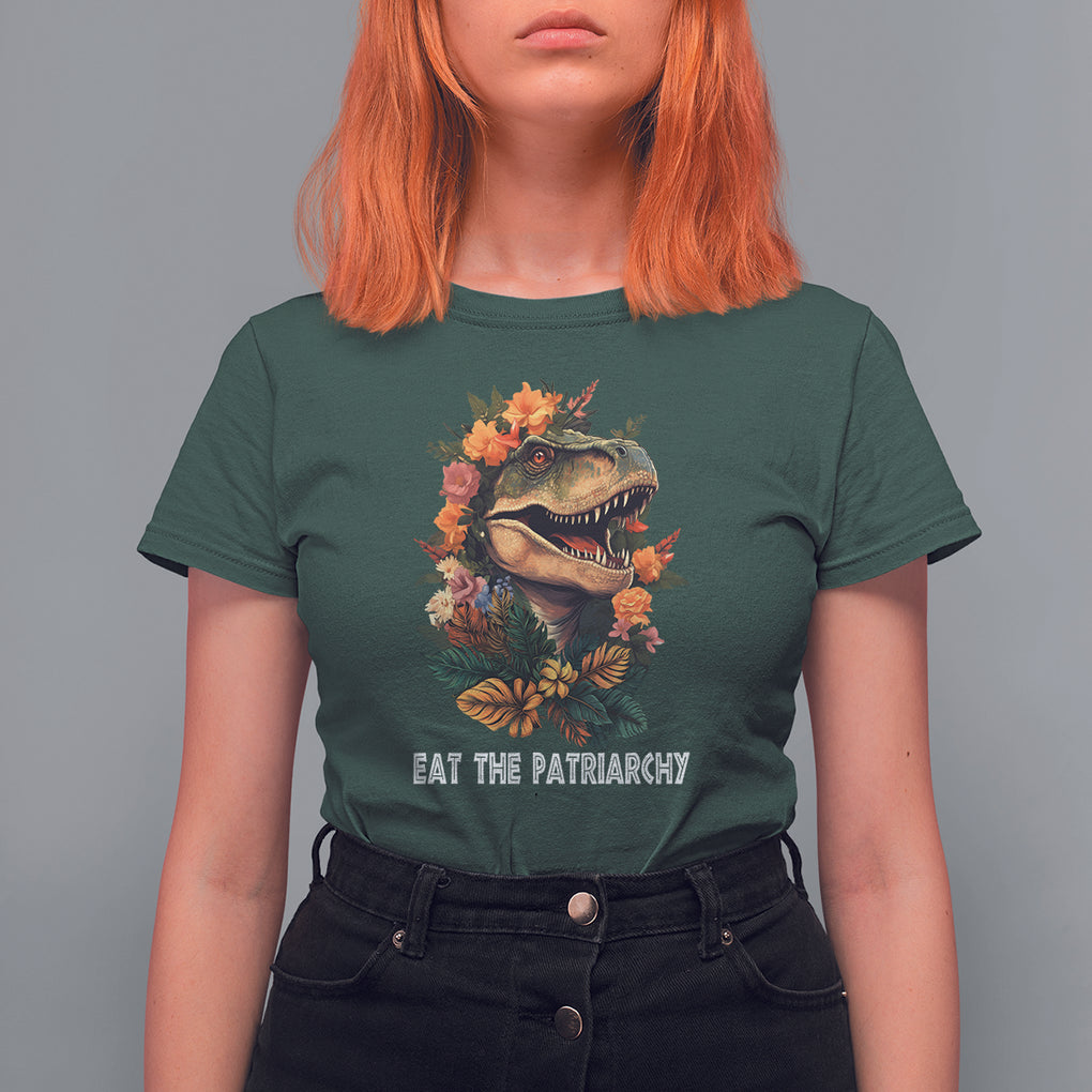 Eat The Patriarchy Feminist Dinosaur T Shirt For Women TS09 Dark Forest Green Printyourwear