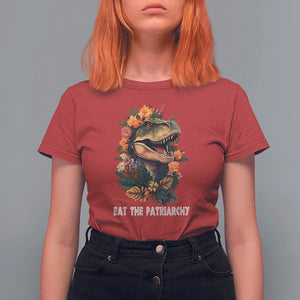 Eat The Patriarchy Feminist Dinosaur T Shirt For Women TS09 Red Printyourwear