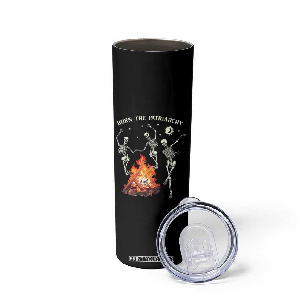 Funny Feminist Skinny Tumbler Burn The Patriarchy Skeleton Dancing TS09 Print Your Wear