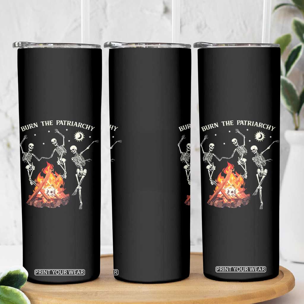 Funny Feminist Skinny Tumbler Burn The Patriarchy Skeleton Dancing TS09 Print Your Wear