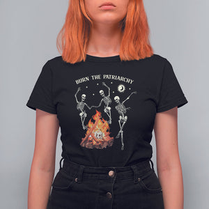 Funny Feminist T Shirt For Women Burn The Patriarchy Skeleton Dancing TS09 Black Printyourwear