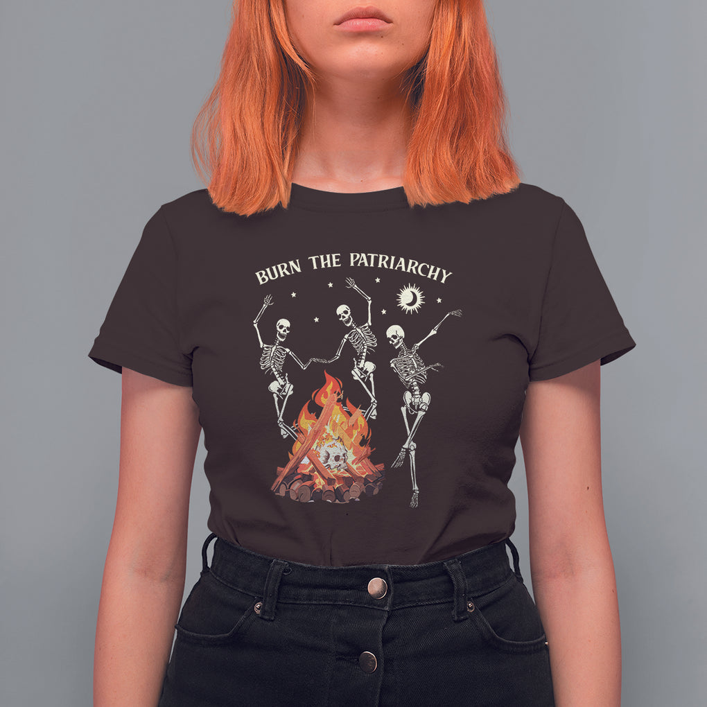 Funny Feminist T Shirt For Women Burn The Patriarchy Skeleton Dancing TS09 Dark Chocolate Printyourwear