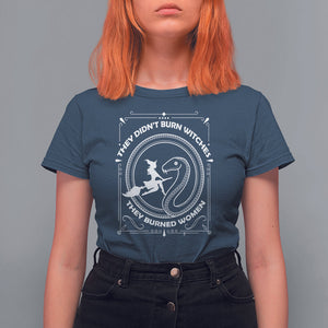 Feminist Witch T Shirt For Women They Didn't Burn Witches They Burned Women TS09 Navy Printyourwear