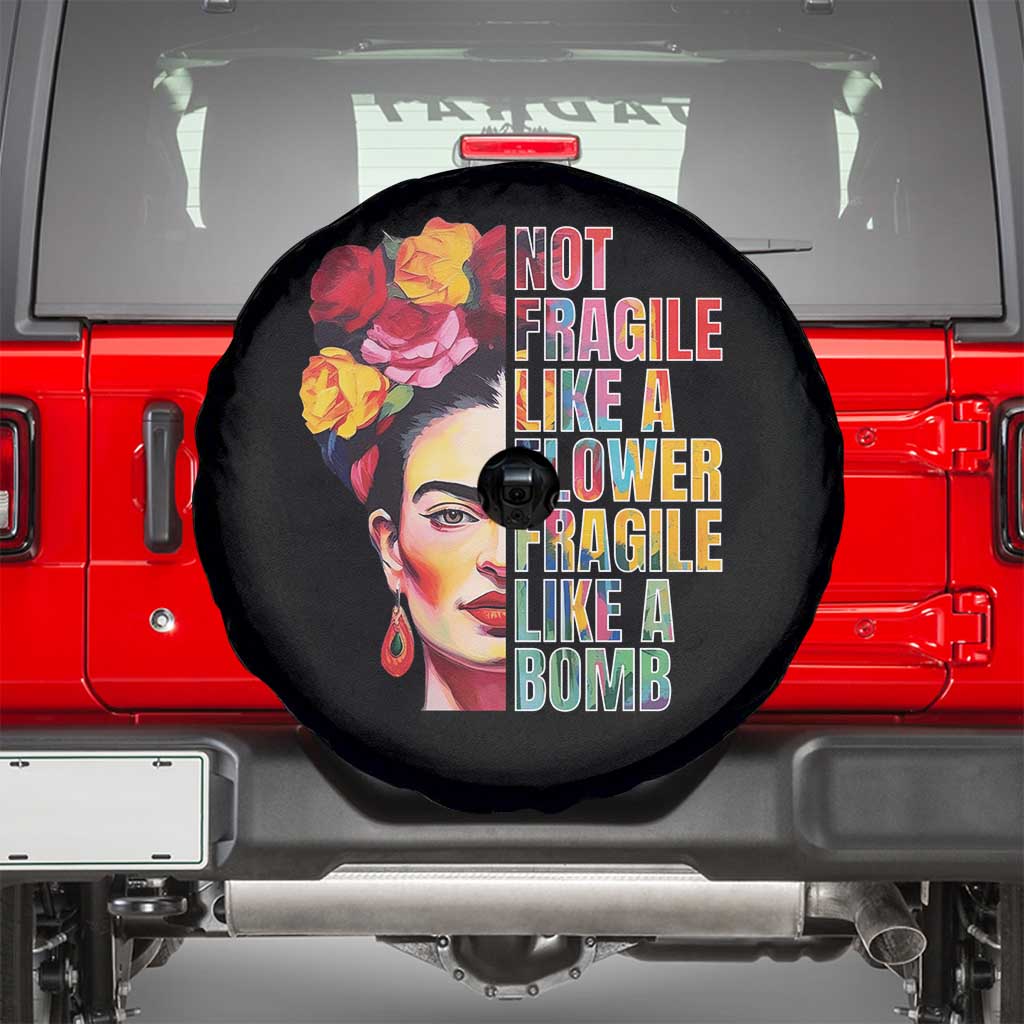 Women's Rights Spare Tire Cover Not Fragile Like A Flower Fragile Like A Bomb TS09 Black Print Your Wear