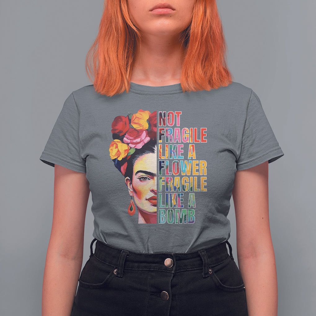 Women's Rights T Shirt For Women Not Fragile Like A Flower Fragile Like A Bomb TS09 Charcoal Printyourwear