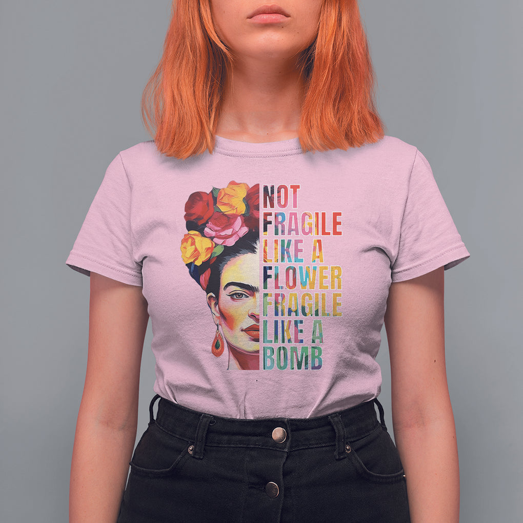Women's Rights T Shirt For Women Not Fragile Like A Flower Fragile Like A Bomb TS09 Light Pink Printyourwear