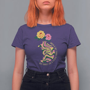 Not Fragile Like A Flower Fragile Like A Bomb Women's Rights RBG Ruth Bader Ginsburg T Shirt For Women TS09 Purple Printyourwear