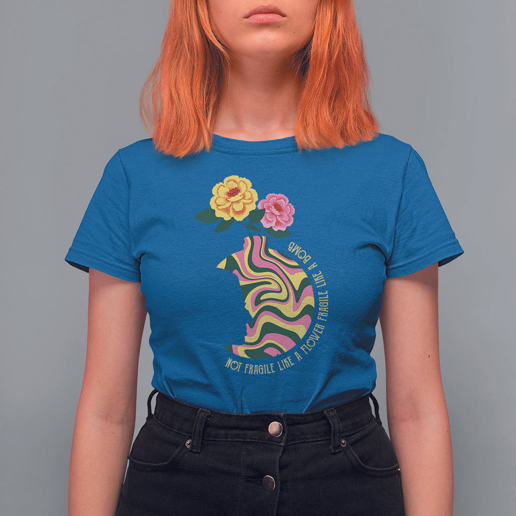 Not Fragile Like A Flower Fragile Like A Bomb Women's Rights RBG Ruth Bader Ginsburg T Shirt For Women TS09 Royal Blue Printyourwear