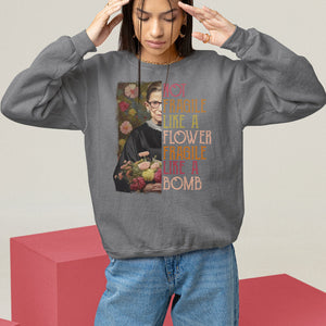 Women's Rights Sweatshirt RBG Not Fragile Like A Flower Fragile Like A Bomb TS09 Charcoal Printyourwear
