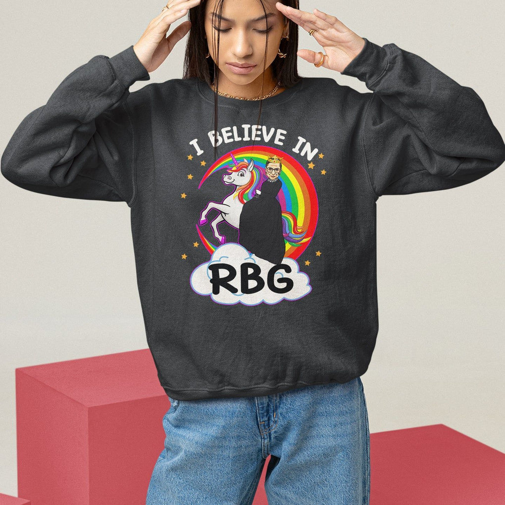I Believe In RBG Unicorn Feminist Women's Rights Sweatshirt TS09 Black Printyourwear