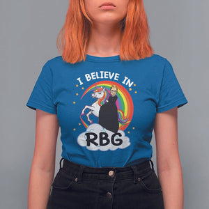 I Believe In RBG Unicorn Feminist Women's Rights T Shirt For Women TS09 Royal Blue Printyourwear