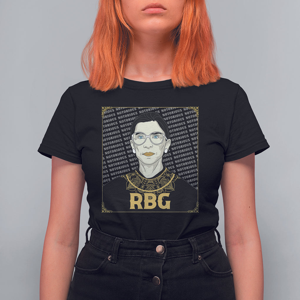 Feminist T Shirt For Women Notorious RBG Ruth Bader Ginsburg Women's Rights TS09 Black Printyourwear