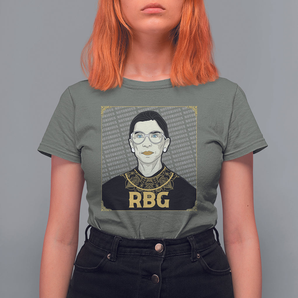 Feminist T Shirt For Women Notorious RBG Ruth Bader Ginsburg Women's Rights TS09 Military Green Printyourwear