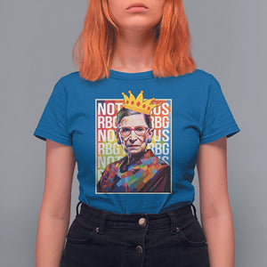 Women's Rights T Shirt For Women Notorious RBG Ruth Bader Ginsburg Feminist TS09 Royal Blue Printyourwear