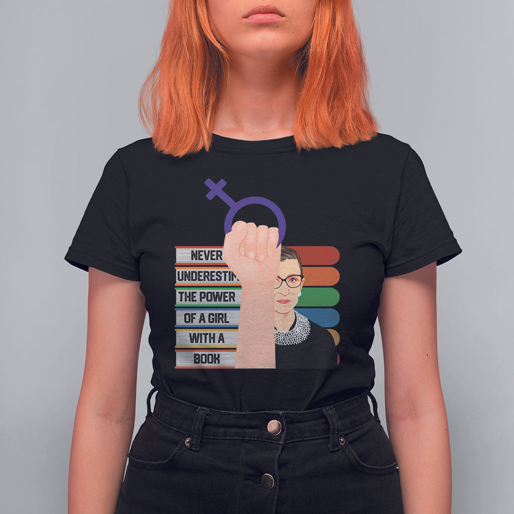 Feminist T Shirt For Women Never Underestimate The Power Of A Girl With A Book RBG TS09 Black Printyourwear