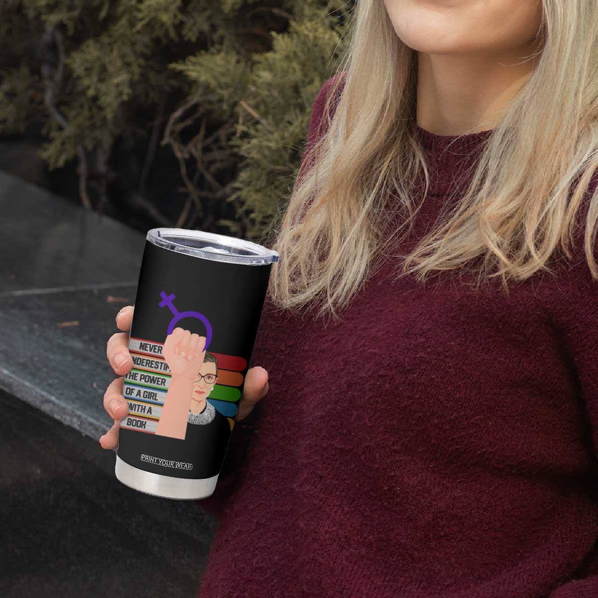 Feminist Tumbler Cup Never Underestimate The Power Of A Girl With A Book RBG TS09 Print Your Wear
