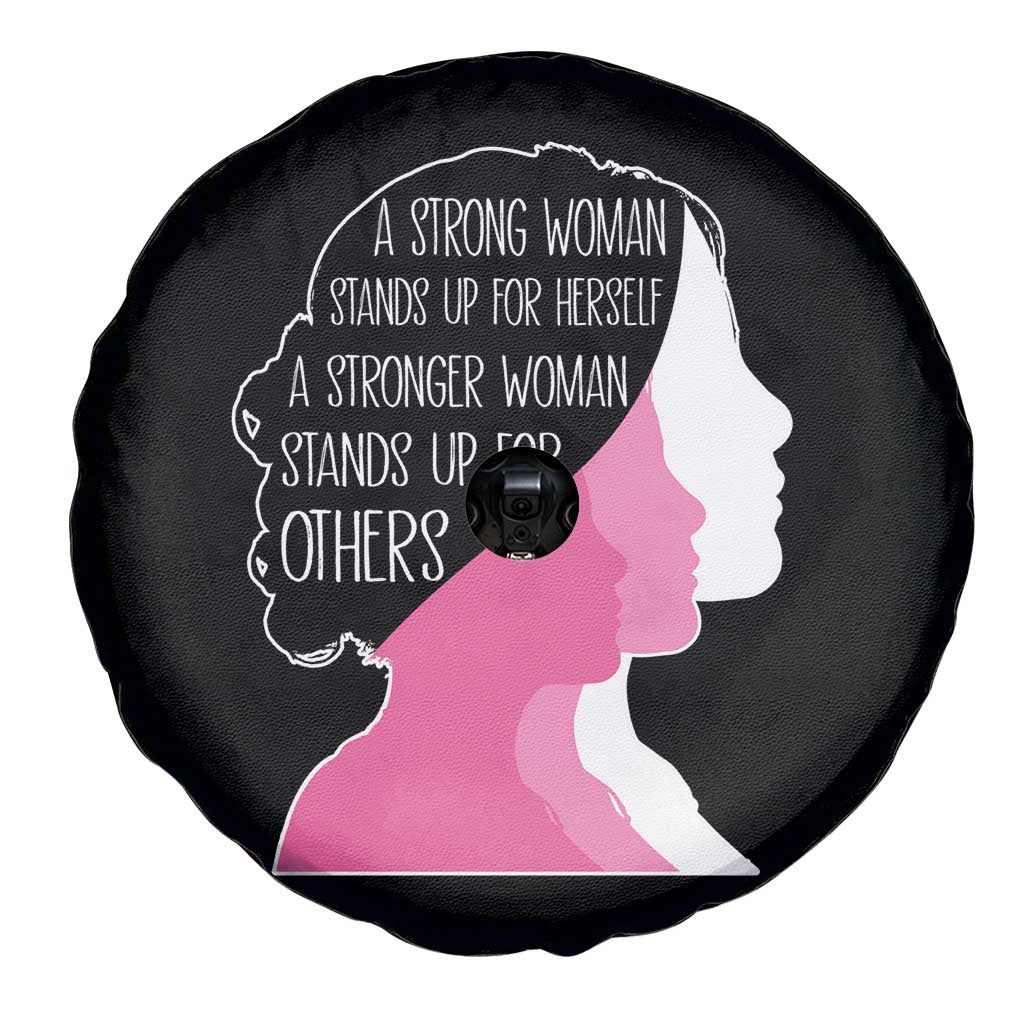 Women's Rights Spare Tire Cover A Strong Women Stands Up For Herself A Stronger Woman Stands Up For Others TS09 Print Your Wear