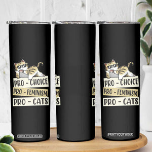 Feminist Skinny Tumbler Pro Choice Pro Feminism Pro Cats Funny Cat Coffee TS09 Print Your Wear