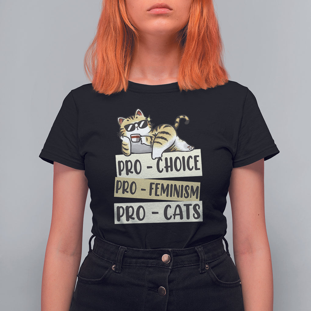Feminist T Shirt For Women Pro Choice Pro Feminism Pro Cats Funny Cat Coffee TS09 Black Printyourwear