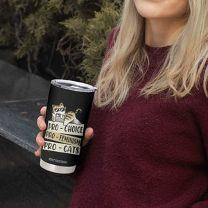 Feminist Tumbler Cup Pro Choice Pro Feminism Pro Cats Funny Cat Coffee TS09 Print Your Wear