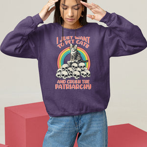 Feminist Sweatshirt I Just Want To Pet Cats and Crush The Patriarchy TS09 Purple Printyourwear