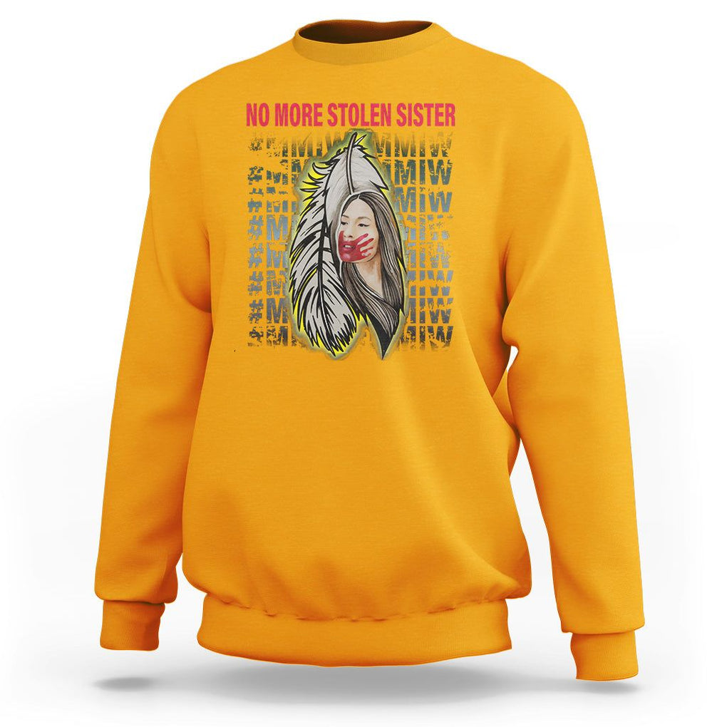 MMIW Sweatshirt No More Stolen Sisters Stop Missing Murdered Indigenous Women Girl TS09 Gold Printyourwear