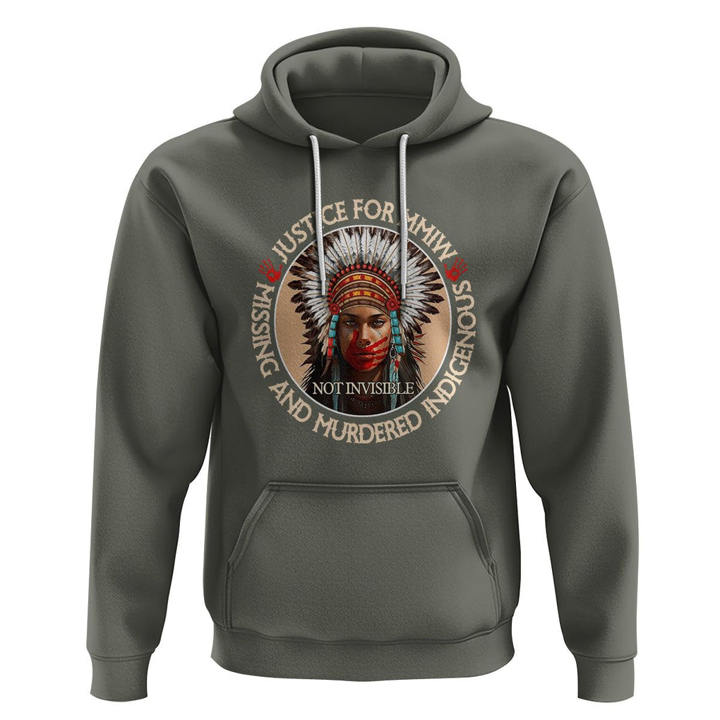 MMIW Hoodie Justice For Missing Murdered Indigenous Women Girl TS09 Military Green Printyourwear