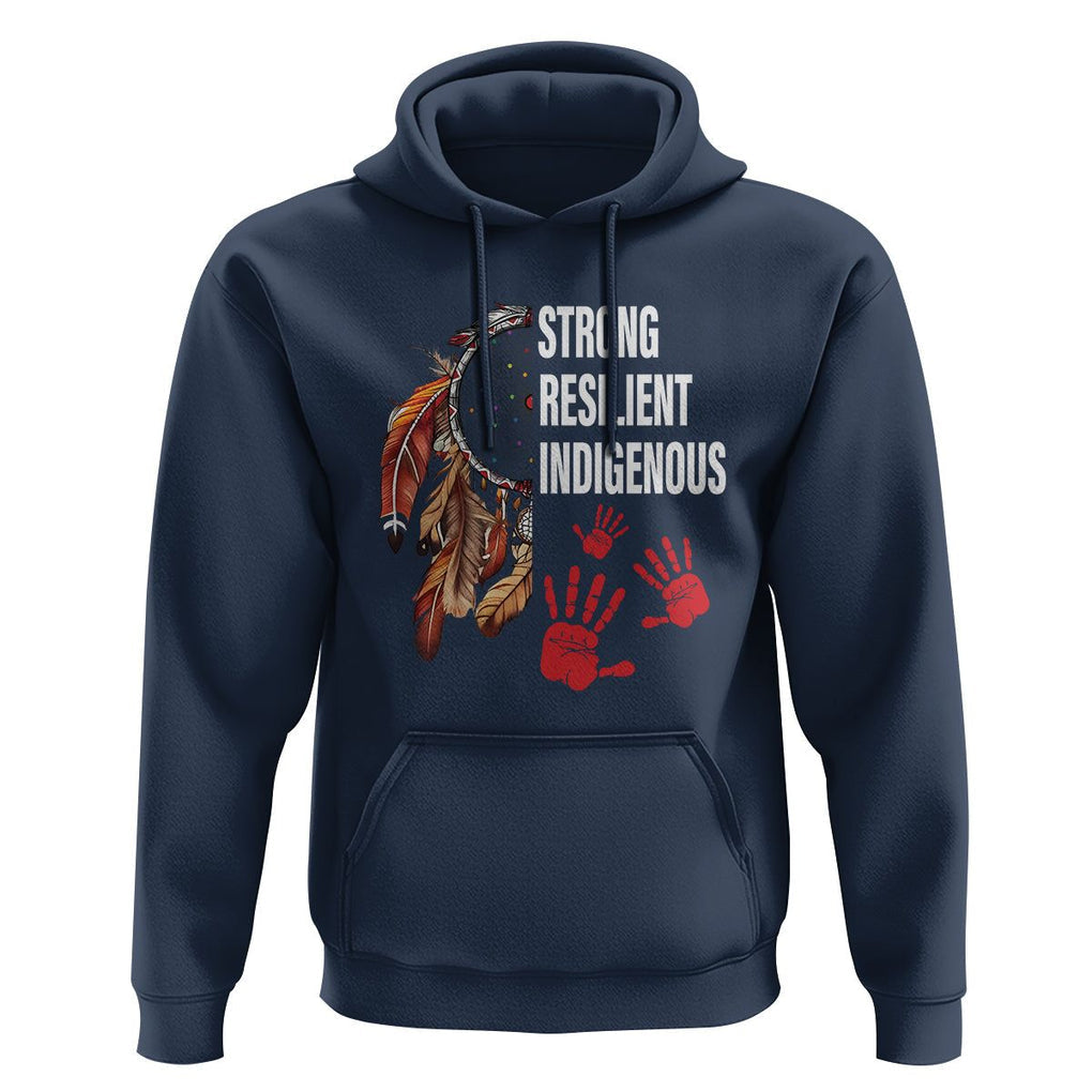 MMIW Hoodie Strong Resilient Indigenous Women Native American TS09 Navy Printyourwear