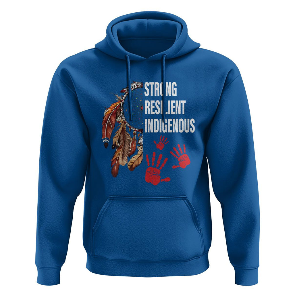 MMIW Hoodie Strong Resilient Indigenous Women Native American TS09 Royal Blue Printyourwear