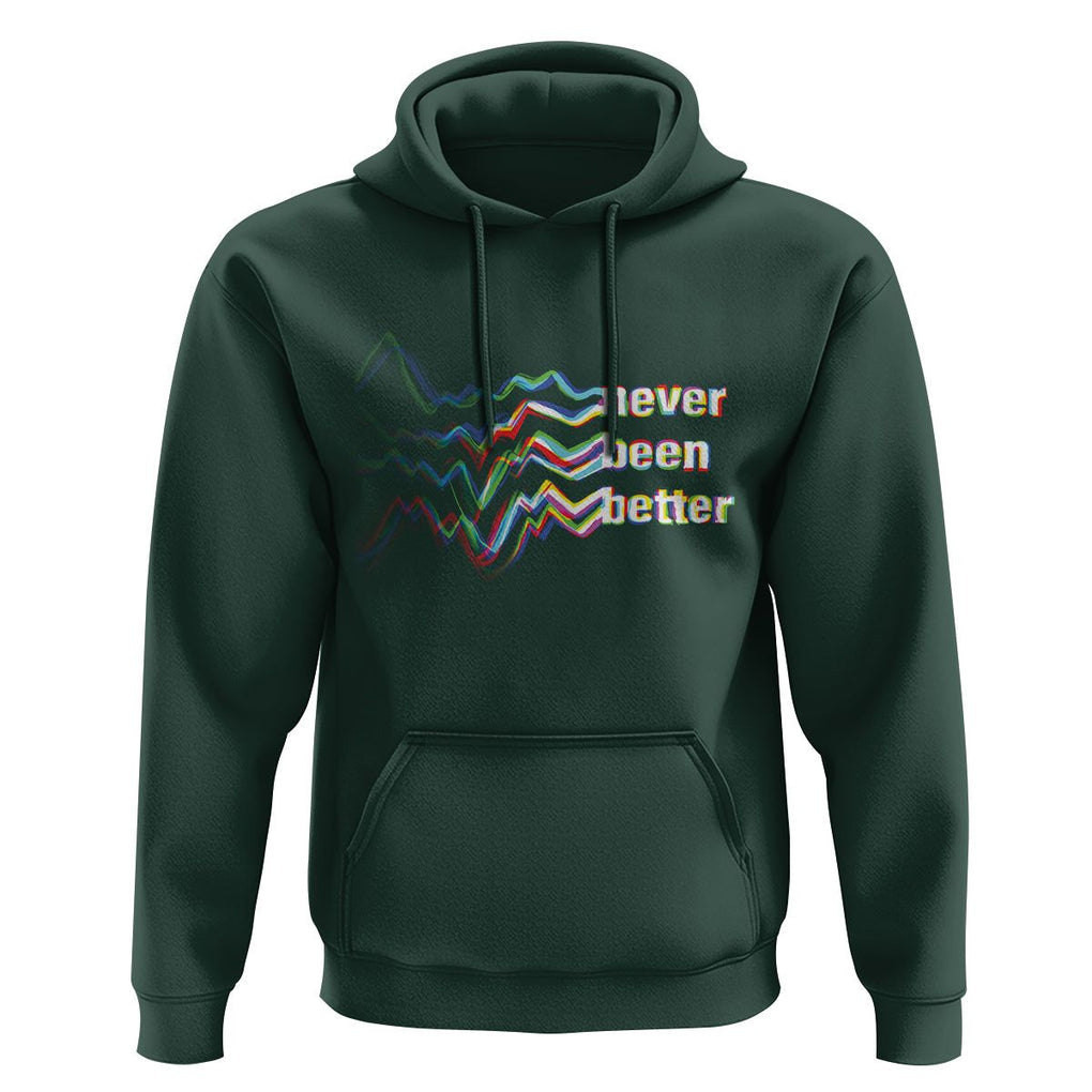 Mental Health Hoodie Existential Dread Never Been Better Vaporwave Typography Aesthetic TS09 Dark Forest Green Printyourwear