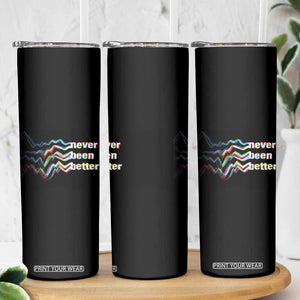Mental Health Skinny Tumbler Existential Dread Never Been Better Vaporwave Typography Aesthetic TS09 Print Your Wear