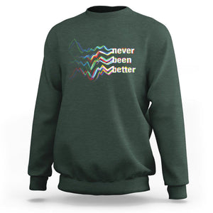 Mental Health Sweatshirt Existential Dread Never Been Better Vaporwave Typography Aesthetic TS09 Dark Forest Green Printyourwear