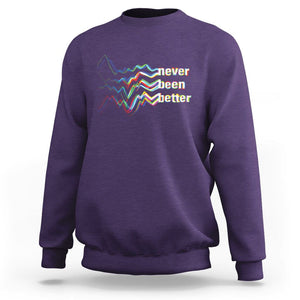 Mental Health Sweatshirt Existential Dread Never Been Better Vaporwave Typography Aesthetic TS09 Purple Printyourwear