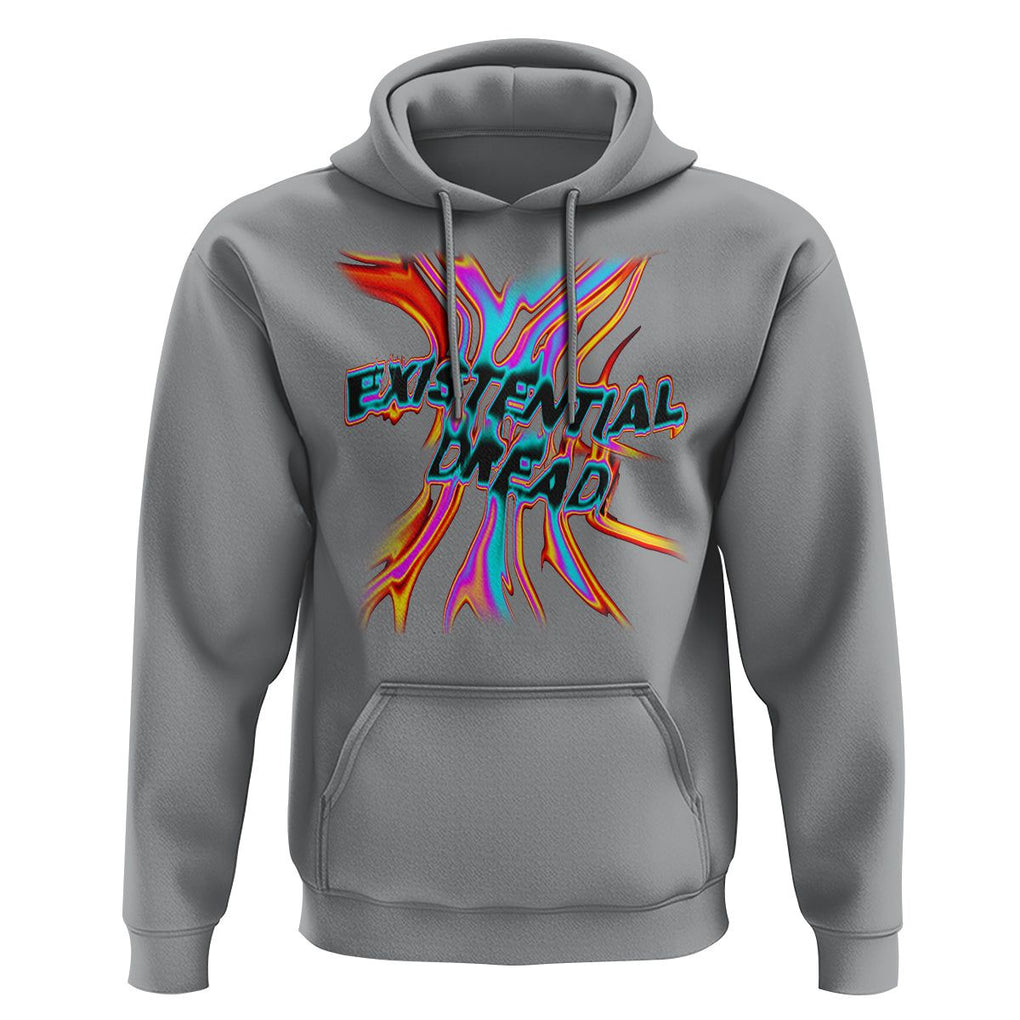 Mental Health Hoodie Existential Dread Liquid Melting Typography TS09 Sport Gray Printyourwear