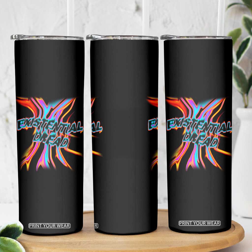 Mental Health Skinny Tumbler Existential Dread Liquid Melting Typography TS09 Print Your Wear