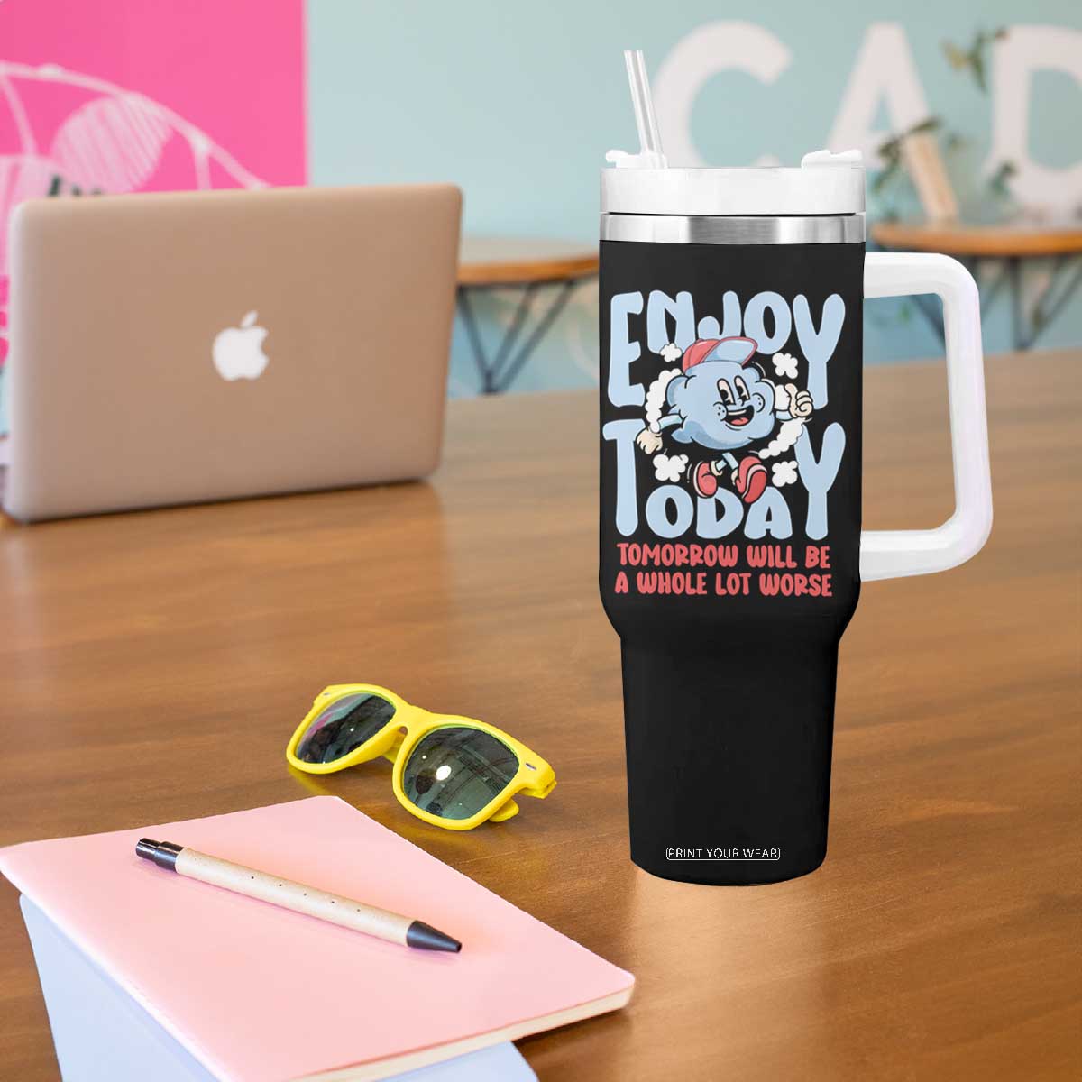 Mental Health Crisis Tumbler With Handle Enjoy Today Tomorrow Will Be A Whole Lot Worse Existential Dread TS09 Print Your Wear