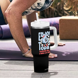 Mental Health Crisis Tumbler With Handle Enjoy Today Tomorrow Will Be A Whole Lot Worse Existential Dread TS09 Print Your Wear