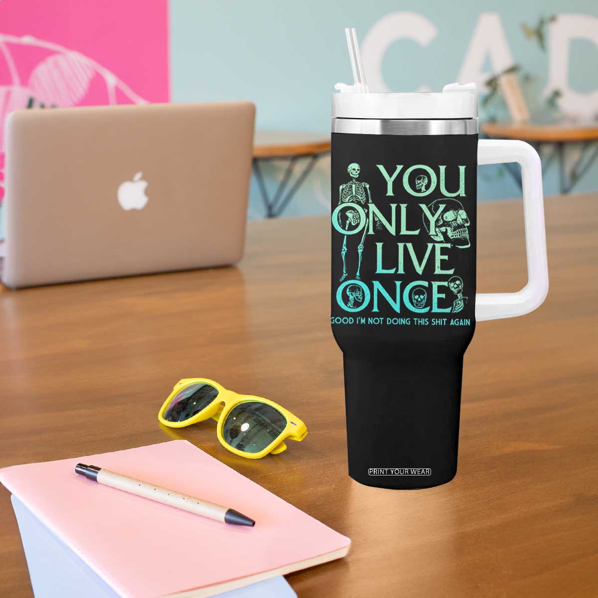 Mental Health Crisis Tumbler With Handle You Only Live Once Good I'm Not Doing This Shit Skeleton Existential Dread TS09 Print Your Wear